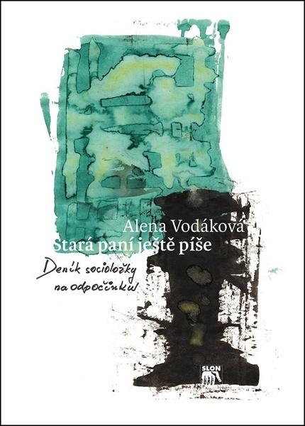 Stará paní ještě píše - 978-80-7419-269-2