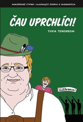 Čau uprchlíci! - 978-80-906593-7-7