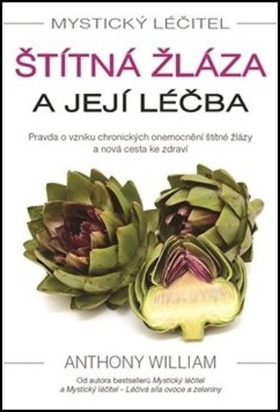 Levně Mystický léčitel Štítná žláza a její léčba