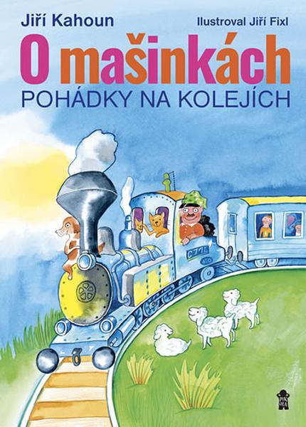 O mašinkách Pohádky na kolejích - 978-80-7549-816-8
