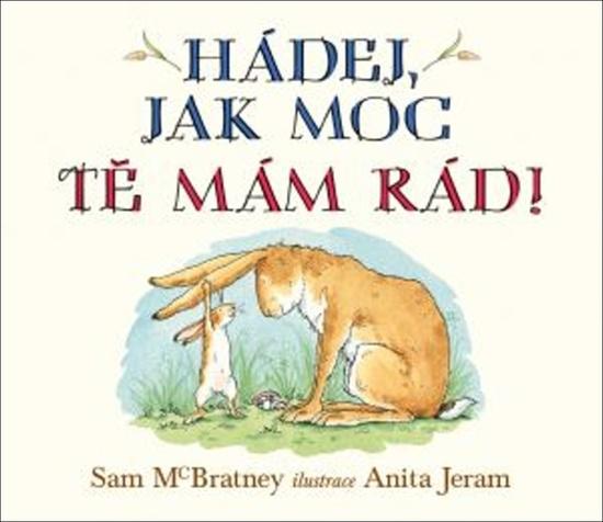 Hádej, jak moc tě mám rád! - 978-80-256-2329-9