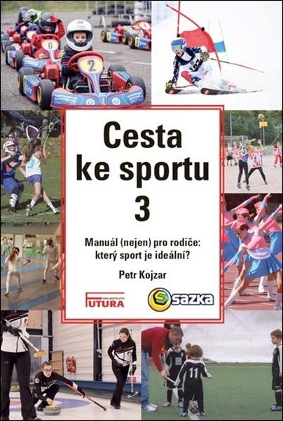Levně Cesta ke sportu 3