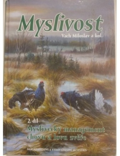 Myslivost 2. díl - 978-80-901775-9-8
