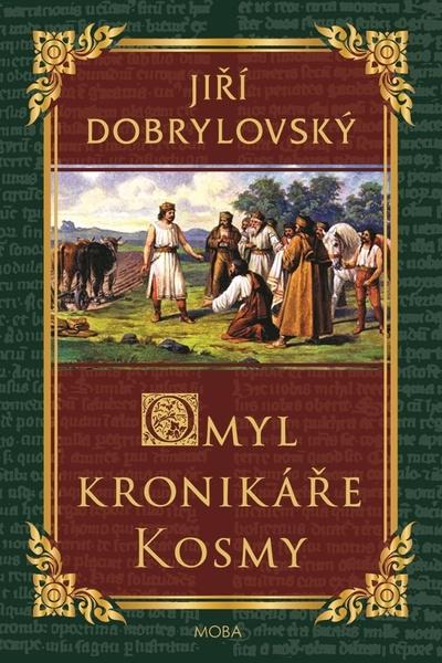 Omyl kronikáře Kosmy - 978-80-243-8307-1