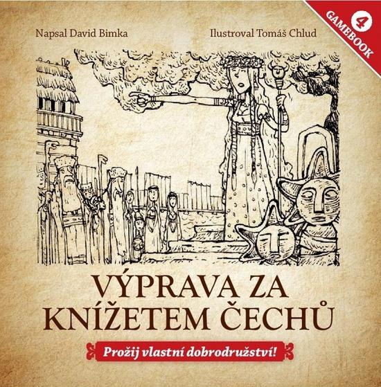 Výprava za knížetem Čechů - 978-80-7525-150-3