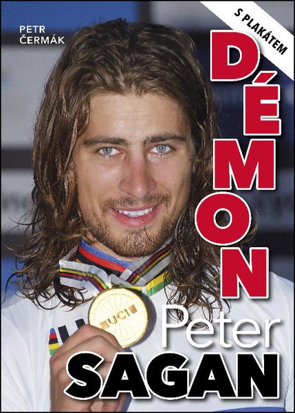 Peter Sagan Démon - 978-80-87685-70-9