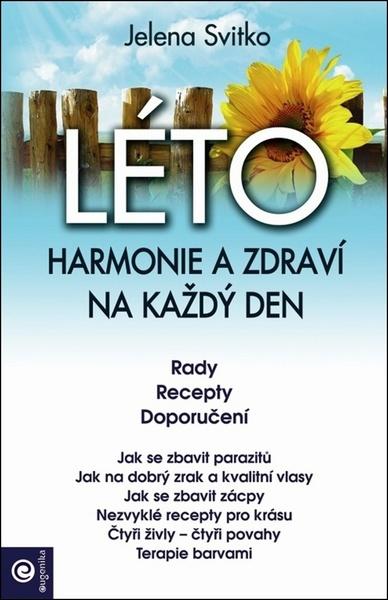LÉTO Harmonie a zdraví na každý den - 978-80-8100-508-4