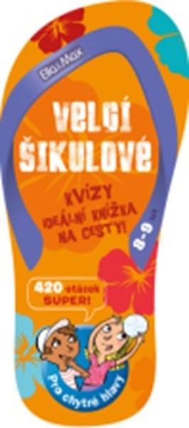 Velcí šikulové - 978-80-87034-78-1