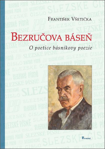 Bezručova báseň - 978-80-87419-71-7