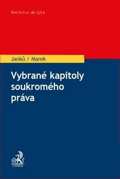 Vybrané kapitoly soukromého práva - 978-80-7400-699-9