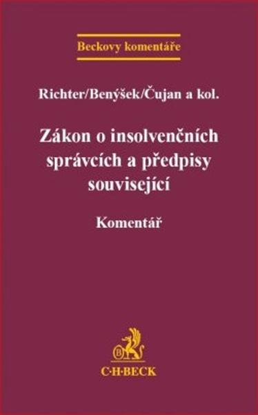 Zákon o insolvenčních správcích a předpisy související - Ota Richter - 978-80-7400-698-2