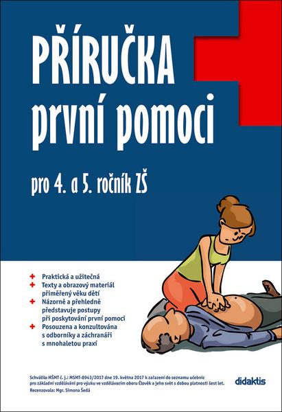 Levně Příručka první pomoci pro 4. a 5. ročník ZŠ