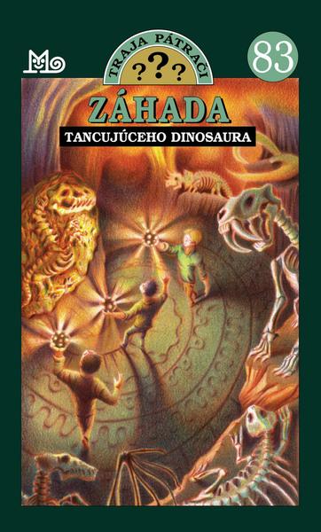 Záhada tancujúceho dinosaura - 978-80-10-02900-6