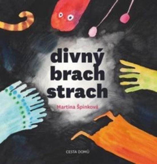 Divný brach strach - 978-80-88126-35-5