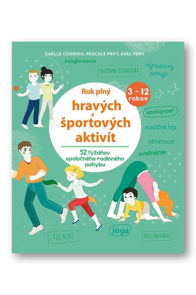 Rok plný hravých a športových aktivít - 978-80-567-0243-7