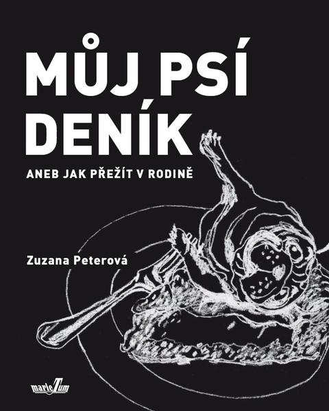 Levně Můj psí deník aneb Jak přežít v rodině