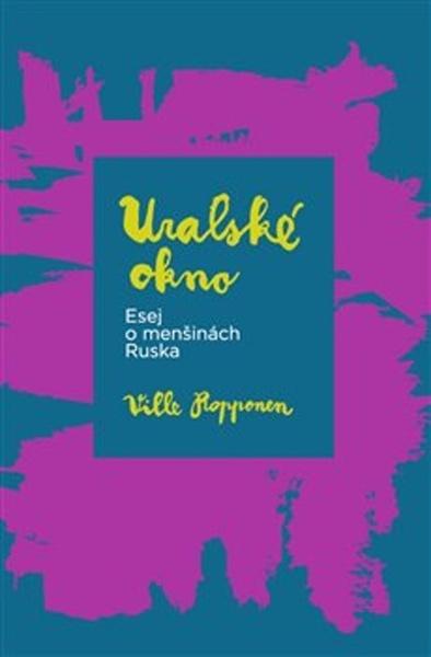 Uralské okno - 978-80-7465-308-7