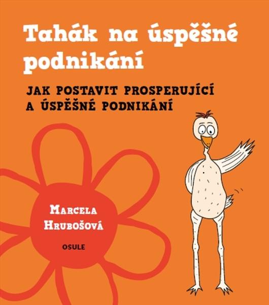Tahák na úspěšné podnikání - 978-80-905262-9-7