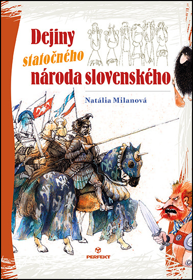 Dejiny statočného národa slovenského - 978-80-8046-884-2