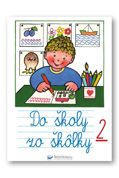 Levně Do školy zo škôlky 2