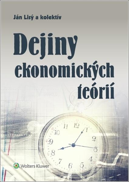 Dejiny ekonomických teórií - 978-80-7598-080-9