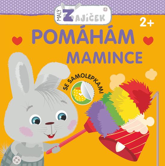 Levně Malý zajíček Pomáhám mamince