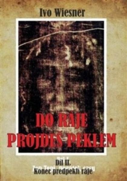 Do ráje projdeš peklem 2 - 978-80-87624-17-3
