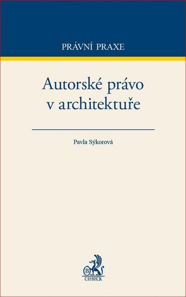 Autorské právo v architektuře - 978-80-7400-705-7