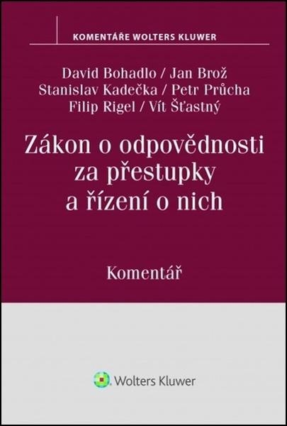 Zákon o odpovědnosti za přestupky a řízení o nich - 978-80-7598-052-6