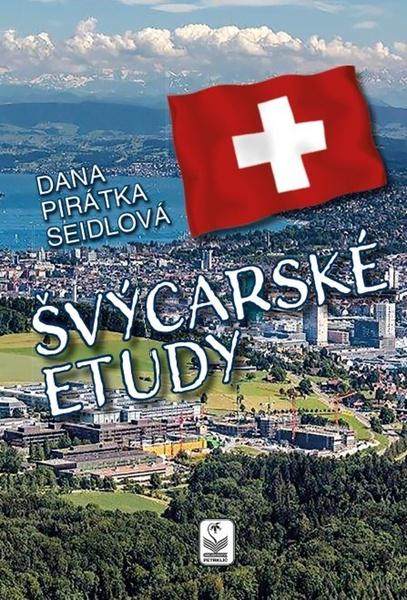 Švýcarské etudy - 978-80-7229-638-5