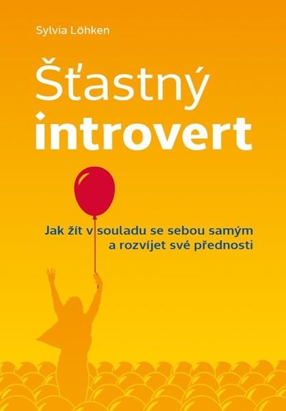 Šťastný introvert - 978-80-271-0788-9
