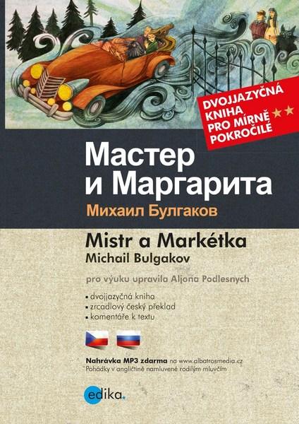 Mistr a Markétka Master i Margarita - 978-80-266-1282-7