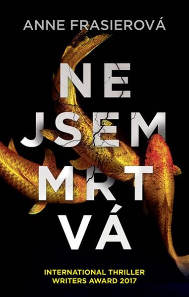 Nejsem mrtvá - 978-80-249-3639-0
