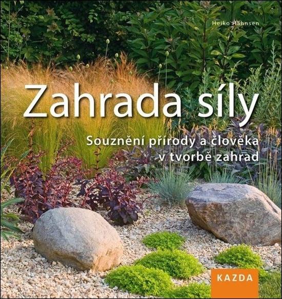 Levně Zahrada síly