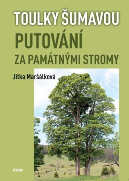 Levně Putování za památnými stromy