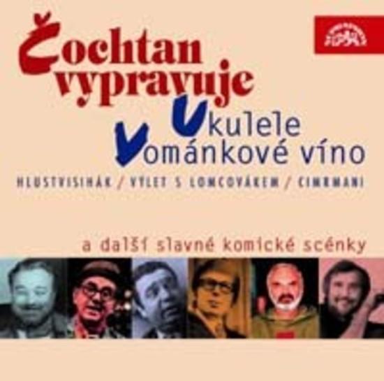 Čochtan vypravuje, Vománkové víno a další slavné komické scény