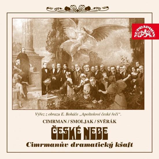 České nebe aneb Cimrmanův dramatický kšaft