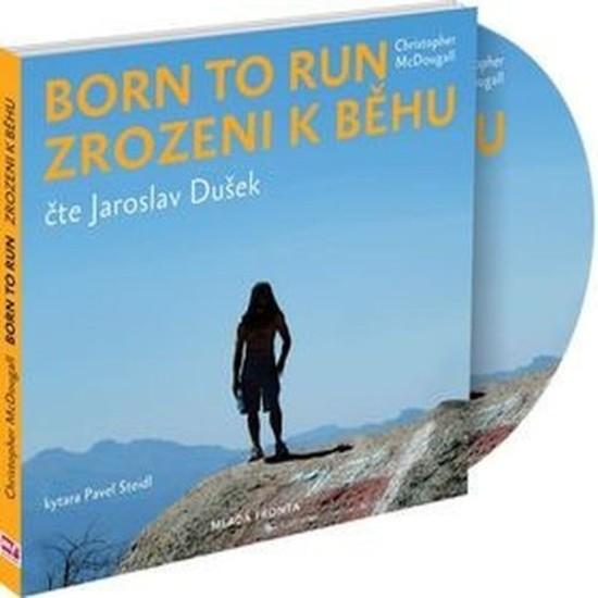 Born to Run Zrozeni k běhu