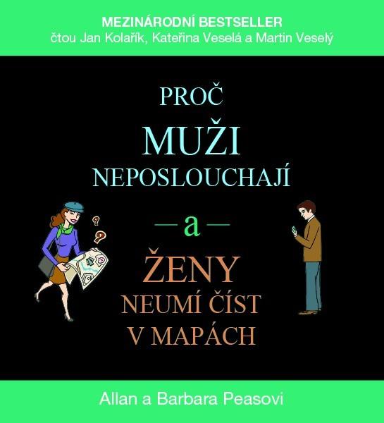 Proč muži neposlouchají a ženy neumí číst v mapách  ( Peas Alan a Barbara ) MP3