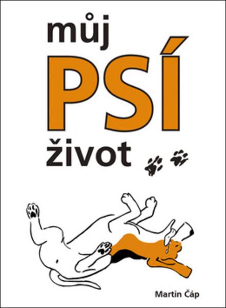 Můj psí život - 978-80-271-0171-9