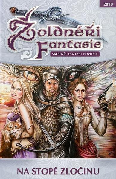 Žoldnéři Fantasie Na stopě zločinu - 978-80-87364-83-3