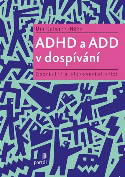 ADHD a ADD v dospívání - 978-80-262-1362-8
