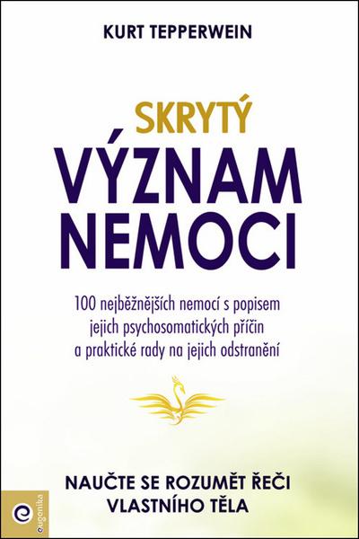 Skrytý význam nemocí - 978-80-8100-557-2