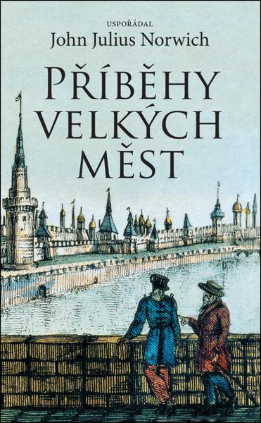 Příběhy velkých měst - 978-80-7529-595-8
