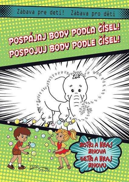 Pospájaj body podľa čísel! Pospojuj body podle čísel! - 978-80-8444-040-0