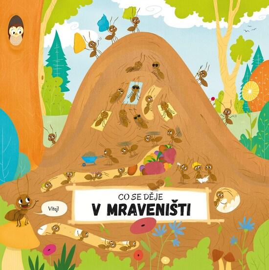 Co se děje v mraveništi - Bartíková Petra - 978-80-00-04998-4
