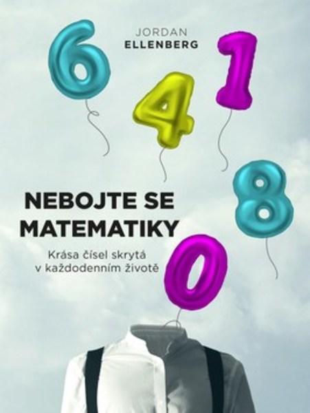 Nebojte se matematiky - 978-80-264-2026-2