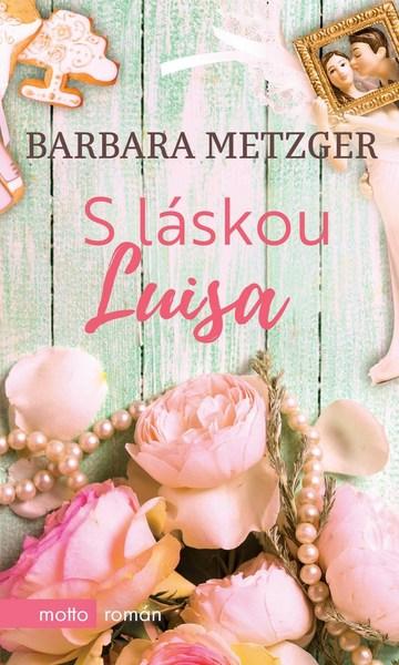 S láskou Luisa - 978-80-267-1224-4