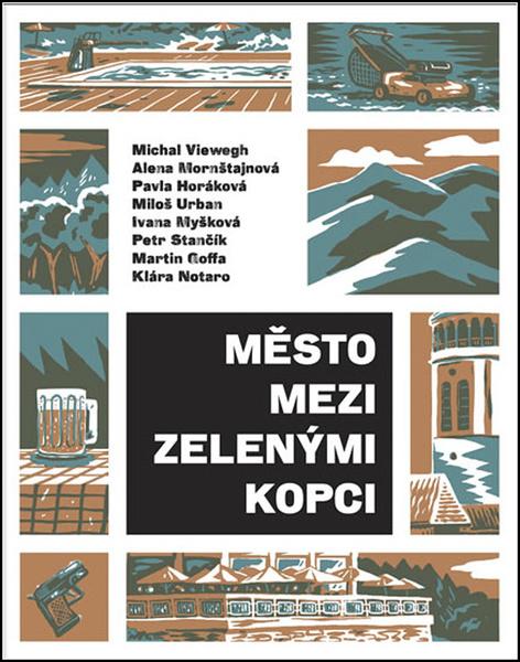 Město mezi zelenými kopci - 978-80-7549-895-3