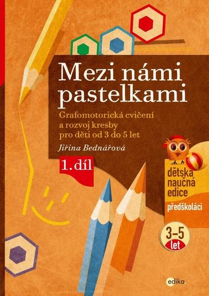 Mezi námi pastelkami - 978-80-266-1272-8